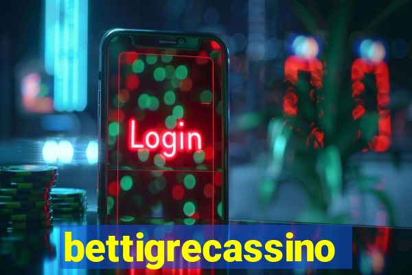 bettigrecassino