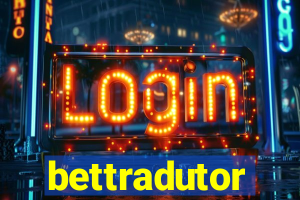bettradutor