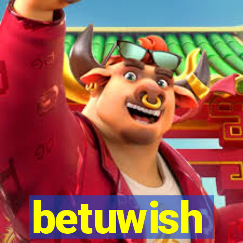 betuwish