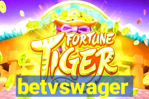 betvswager