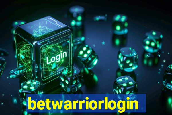 betwarriorlogin
