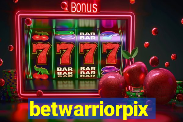 betwarriorpix