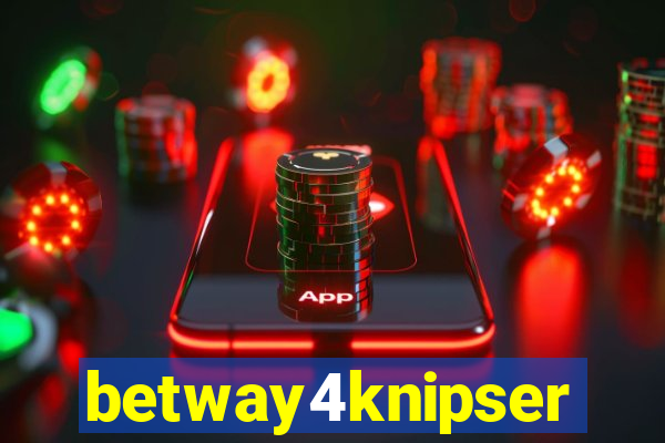 betway4knipser