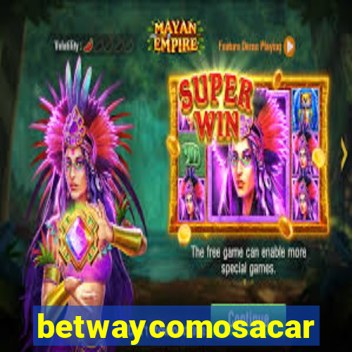 betwaycomosacar