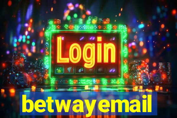 betwayemail