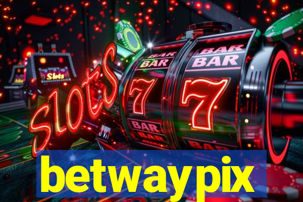 betwaypix