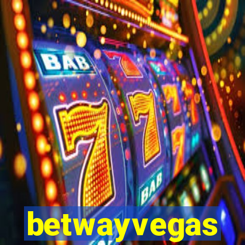 betwayvegas