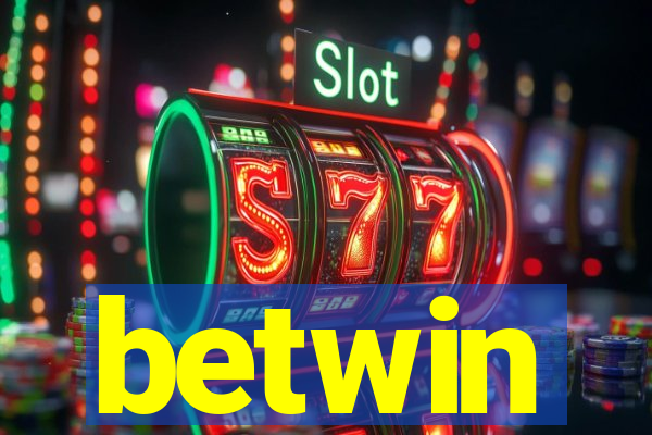 betwin