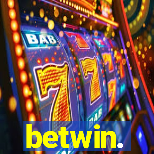 betwin.