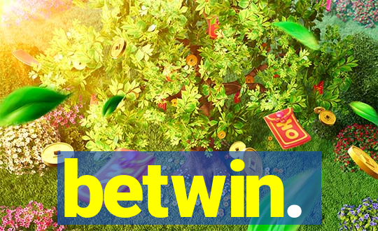 betwin.
