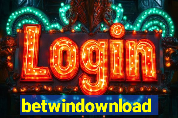 betwindownload