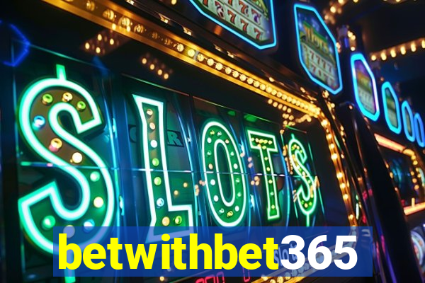 betwithbet365
