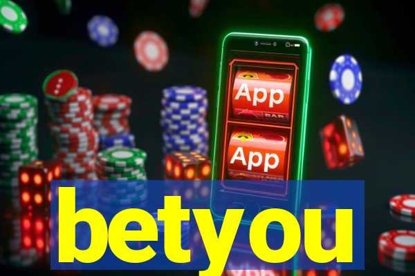 betyou