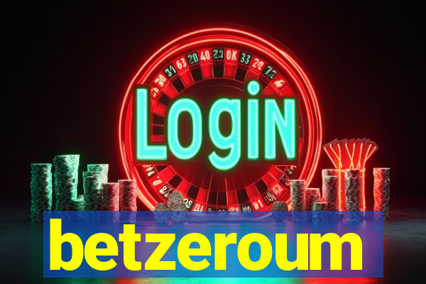 betzeroum