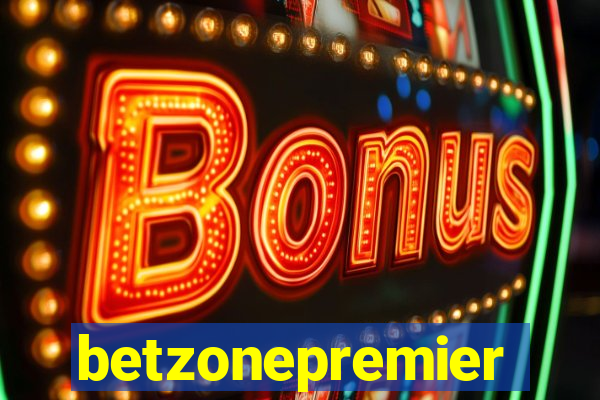 betzonepremier