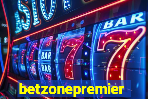 betzonepremier