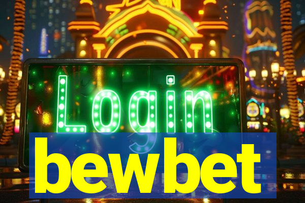 bewbet