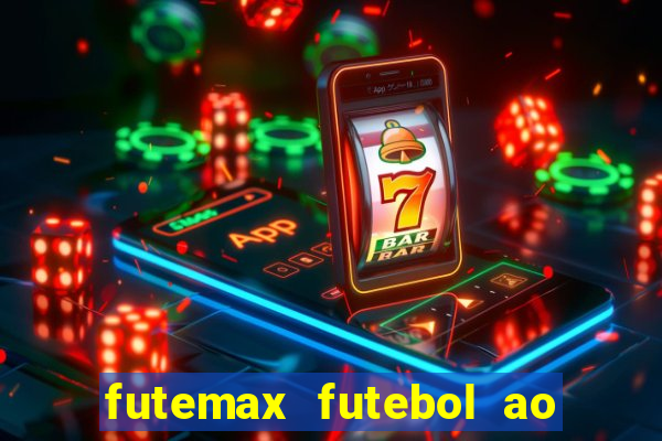 futemax futebol ao vivo brasil