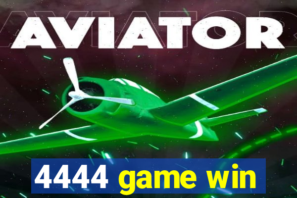 4444 game win