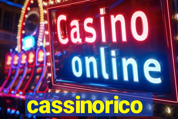 cassinorico