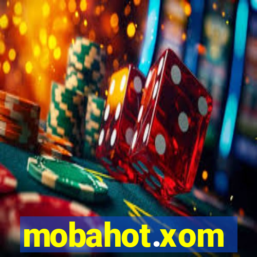 mobahot.xom