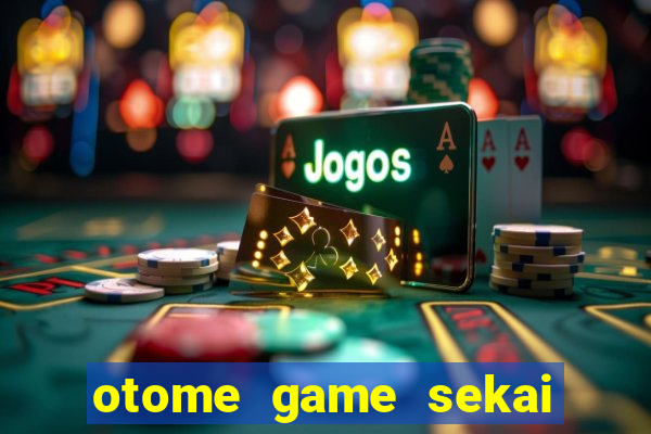otome game sekai dublado 2 temporada