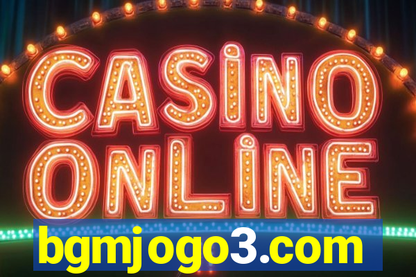 bgmjogo3.com