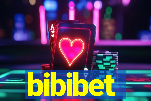 bibibet