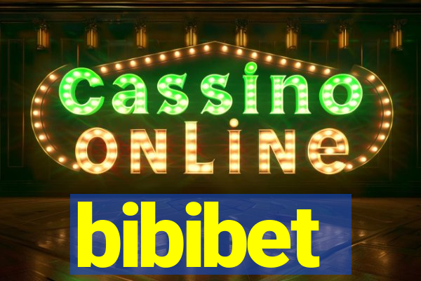 bibibet
