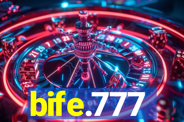 bife.777