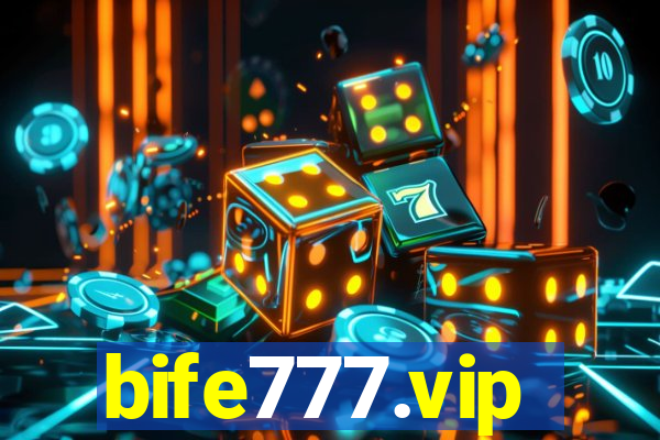 bife777.vip
