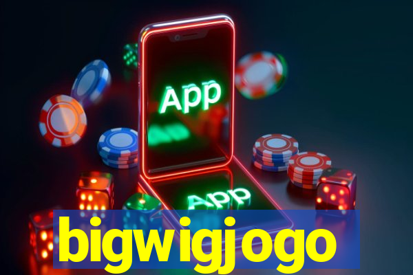 bigwigjogo