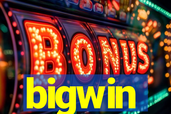 bigwin