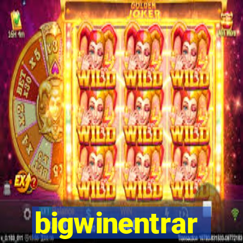 bigwinentrar