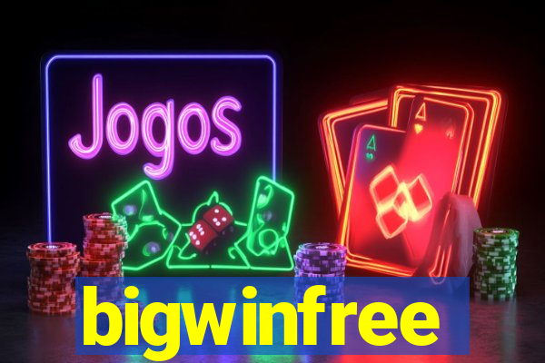 bigwinfree