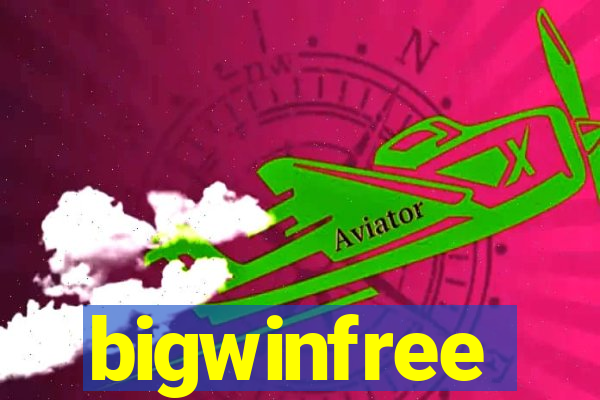 bigwinfree