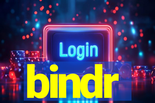bindr
