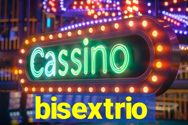 bisextrio
