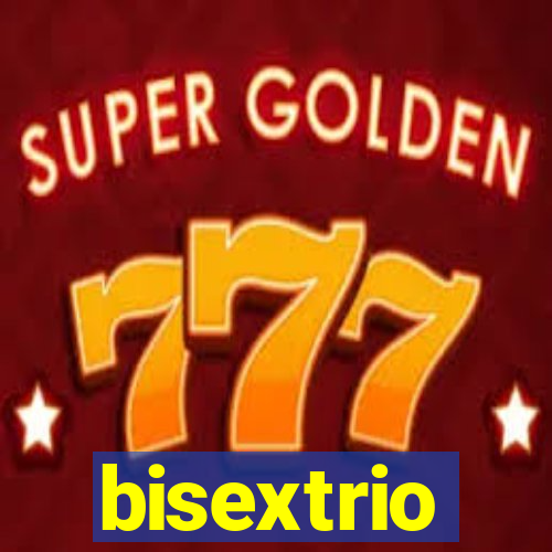 bisextrio