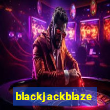 blackjackblaze