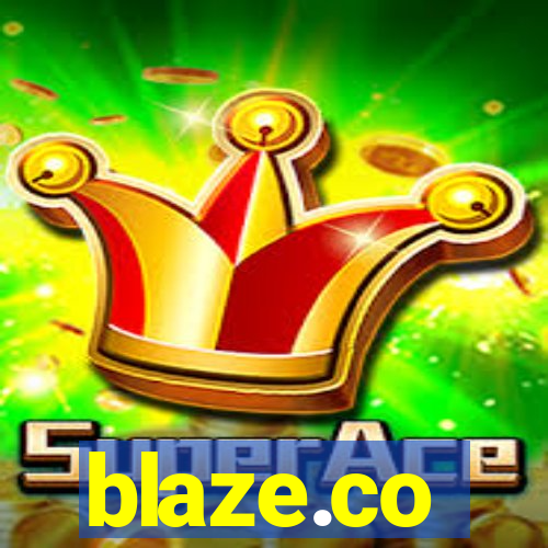 blaze.co