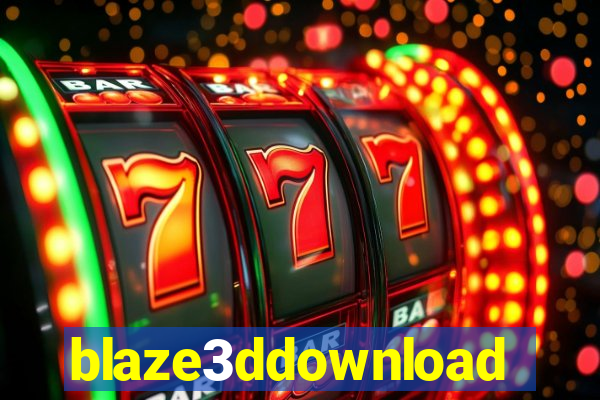 blaze3ddownload