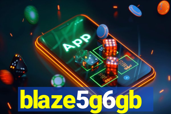 blaze5g6gb