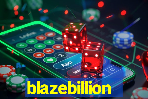blazebillion