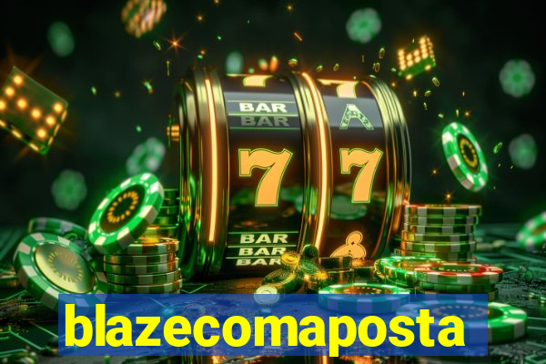 blazecomaposta