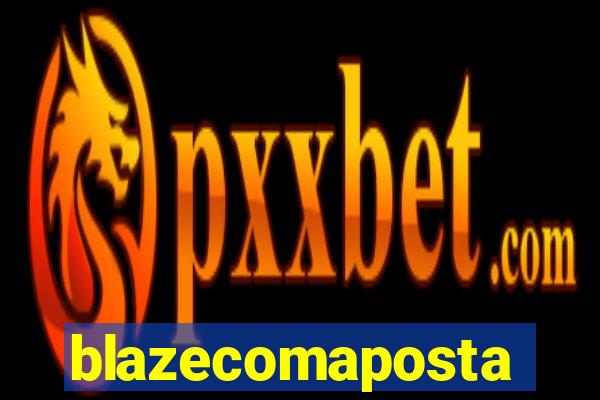 blazecomaposta
