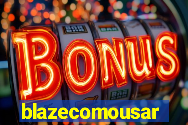blazecomousar