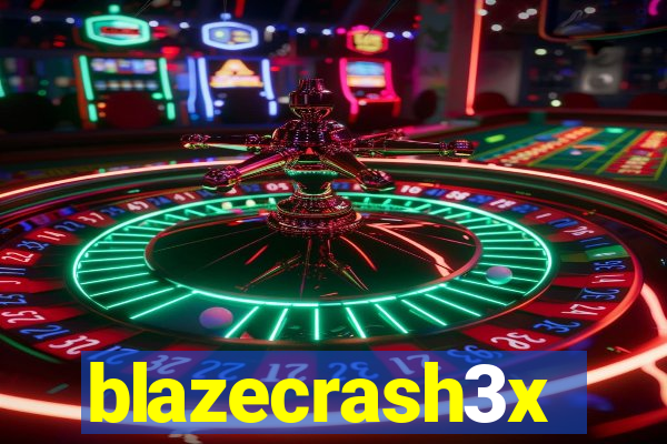 blazecrash3x
