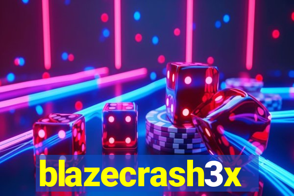 blazecrash3x