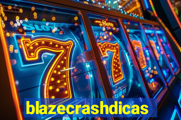 blazecrashdicas